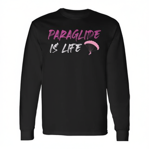 Camiseta de manga larga Paraglide Is Life con diseño de planeador para entusiastas del parapente - Product Image 2