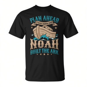 Planifica con antelación, camiseta Noah Built The Ark, unisex, talla para adultos S M L XL XXL - Product Image 2