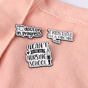 Manufacturer Phrase Words Trust Me Doctor Nurse Nursing School Lapel Pin Badge Brooch Custom Doctor Nurse Enamel Pins