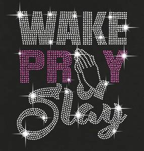 Hotfix Iron On Wake Pray Slay Patch kustom berlian imitasi Transfer panas kata desain untuk hoodie t shirt - Product Image 1