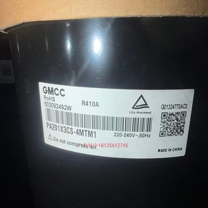 คอมเพรสเซอร์แบบสกรอลล์ Gmcc รุ่น Pa291x3cs 4mtm1 ใช้สารทำความเย็น R410a แรงดันไฟฟ้า 220-240 โวลต์ 50 เฮิรตซ์ ผลิตในประเทศจีน - Product Image 1