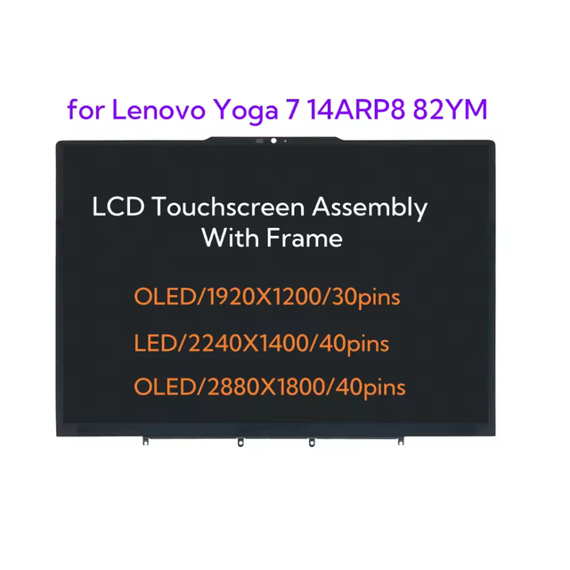 14.0'' OLED for Lenovo Yoga 7 14ARP8 82YM LCD Display Touchscreen Digitizer Assembly With Frame 1920X1200/2240X1400/2880X1800