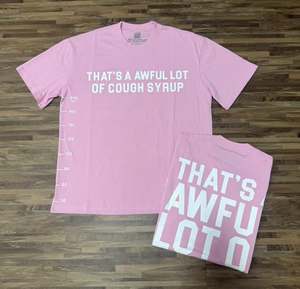 Nouvelle Arrivée Vêtements pour Hommes T-shirts de Qualité Supérieure 'THAT'S A AWFUL LOT OF COUPH SYRUP' Imprimé Décontracté Ample et Oversize - Product Image 2