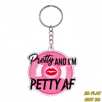 Porte-clés en acrylique Pretty and I'm Petty AF Lèvres Roses, Accessoire Sassy Girl Boss pour Clés, Sacs, Sacs à Dos, Cadeau Amusant pour Ados