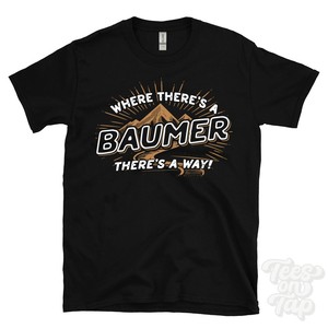 Plc Where There's a ... T-shirt <span class=keywords><strong>Nom</strong></span> Pré<span class=keywords><strong>nom</strong></span> Idée cadeau amusante pour la <span class=keywords><strong>famille</strong></span> Produit sous garantie - Product Image 1