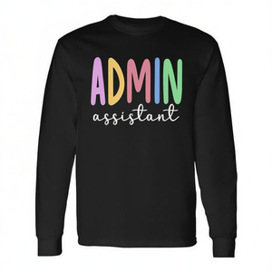 Camiseta de manga larga para asistente administrativo, regalo de apoyo administrativo para trabajadores de oficina - Product Image 3