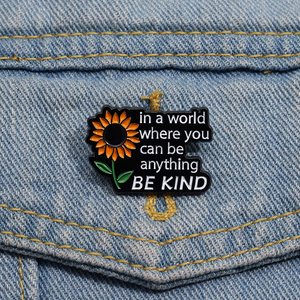 Sming Pins Sunflow Enamel Pins Custom in a World Where <strong>You</strong> Can <strong>Be</strong> Anything <strong>BE</strong> KIND Brooches Lapel Badges Plant Jewelry Gift - Product Image 1