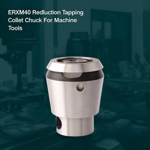 ERXM40 หัวจับดอกต๊าปแบบลดขนาดสำหรับเครื่องมือกล - Product Image 3