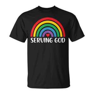 Pride <b>Rainbow</b> Women's Serving God <b>T</b>-<b>Shirt</b> Promotional <b>Rainbow</b> <b>Shirt</b> - Product Image 1
