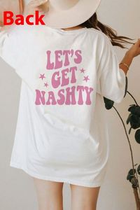 European American Women's Sexy Cotton T-Shirt Nashville Bachelorette Party 'Let's Get Nashty' Letter Decoration Loose Summer - Product Image 2