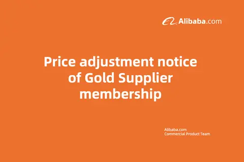 Price Adjustment Notice of Gold Supplier Membership