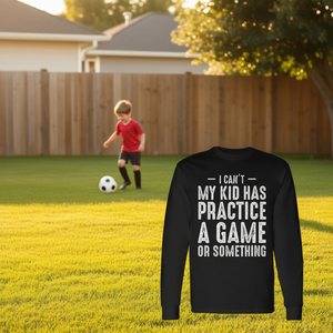 Non posso farlo, mio figlio ha partecipato a un gioco o a qualcosa di simile, maglietta a maniche lunghe - Product Image 3