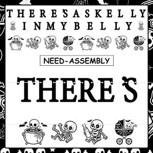 Bannière 'Il y a un squelette <span class=keywords><strong>dans</strong></span> <span class=keywords><strong>mon</strong></span> ventre' pour décoration d'Halloween sur le thème des squelettes et pour baby shower - Product Image 2