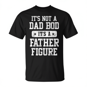 Camiseta para hombre con la frase "No es un cuerpo de papá, es una figura paterna", regalo para el Día del Padre - Product Image 2