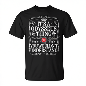 Camiseta con el nombre de Odysseus, es una cosa de Odysseus que no entenderías, edición limitada - Product Image 2