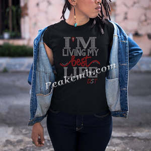 Custom Black History Rhinestone Transferencia de Calor Hierro en I Am Living My Best Life para Camisas Sudaderas con capucha - Product Image 4
