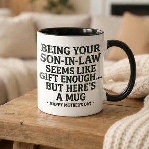 Ein lustiges grenzüberschreitendes Muttertagsgeschenk – Kaffeetasse: „Dass ich dein Schwiegerson bin“ ist das beste Geschenk aller Zeiten. - Product Image 1