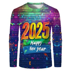 Camiseta de Manga Larga con Estampado Digital de Feliz Año Nuevo 2025, Cuello Redondo, Unisex, Talla Grande, para Fiestas - Product Image 1