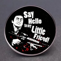 Moule stocké imprimé Scarface broche de film classique insigne rond en alliage de Zinc broche en émail dur