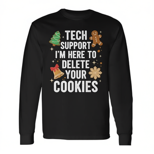 Tech Support I'm Here To Delete Your Cookies Camiseta navideña de manga larga unisex para adultos con cuello redondo y estampado digital - Product Image 3