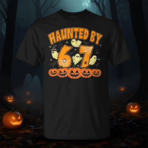T-shirt Haunted By 67 Halloween Ghost Six Seven Gen Alpha Z - Product Image 3