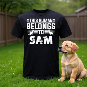 Ce t-shirt « This Human Belongs To Sam Dog Lover » personnalisé est un cadeau pour les propriétaires d'animaux. - Product Image 3