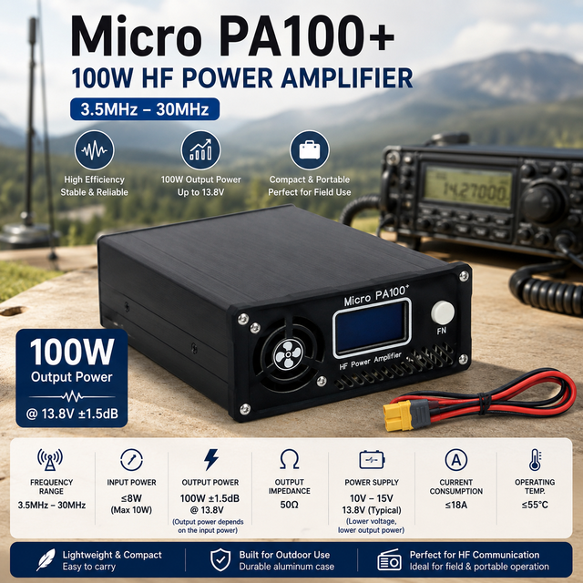 Micro PA100+ 100W HF Power Amplifier 3.5~30MHz 10~15V Portable Shortwave Power Amp for Ham Radio Field Operation