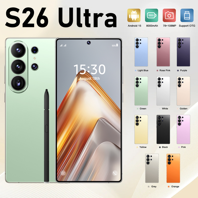 Unlocked Android 15 5G Smartphone S26 Ultra Octa Core 7.3 Inch Full HD 12GB RAM 512GB ROM 108MP Dual SIM Global Version