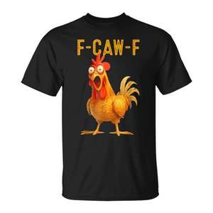Camiseta con meme de gallo y humor de pollo F-Caw-F - Product Image 1