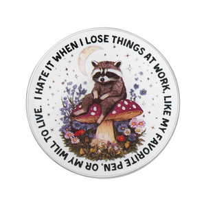 <span class=keywords><strong>Je</strong></span> déteste perdre des objets au travail, broche « Ma volonté de vivre », impression UV, épingles, badge drô<span class=keywords><strong>le</strong></span> de raton laveur et de champignon, cadeaux pour les employés de bureau - Product Image 1