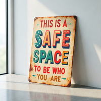 Plaque Métallique Citation Inspirante « Espace Sûr pour Être Qui Tu Es » pour Décoration Chambre Salon Ornement Maison Chaleureuse
