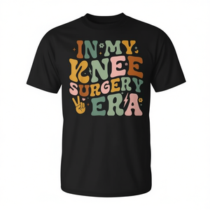 T-shirt « In My Knee Surgery Era » : cadeau de récupération pour les patients - Product Image 2