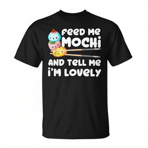 Camiseta Kawaii Mochi Feed Me, Camiseta Promocional Kawaii Mochi & Tell Me I'm Lovely - Product Image 2