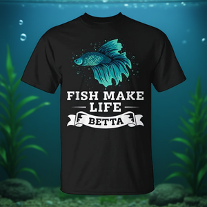 T-shirt Fish Make Life Betta avec motif de poisson de combat siamois - Product Image 3