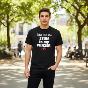 Camiseta You Are The Stun To My Phaser, cuello redondo negro, unisex, talla para adultos S M L XL - Product Image 3