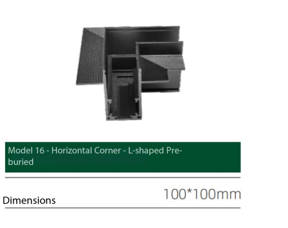 Model 16  Horizontal Corner  L  Pre-embedded