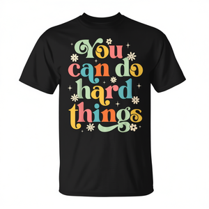 T-shirt pour femmes avec design motivant « You Can Do Hard Things », couleur noire - Product Image 2