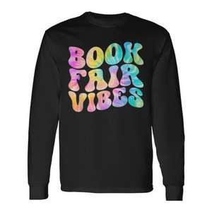 Camiseta de manga larga con estampado Tie Dye de Book Fair Vibes, estilo escolar, nostálgica - Product Image 1