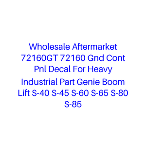 Autocollant de panneau de commande 72160GT 72160 Gnd Cont <span class=keywords><strong>Pnl</strong></span> pour pièces industrielles lourdes de plateformes élévatrices Genie <span class=keywords><strong>S</strong></span>-40 <span class=keywords><strong>S</strong></span>-45 <span class=keywords><strong>S</strong></span>-60 <span class=keywords><strong>S</strong></span>-65 <span class=keywords><strong>S</strong></span>-80 <span class=keywords><strong>S</strong></span>-85 – Vente en gros pour le marché secondaire - Product Image 1
