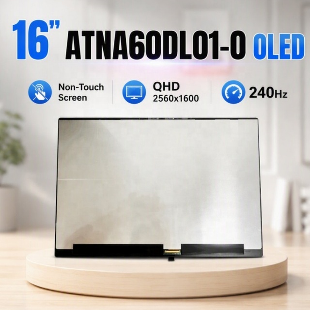 16 Inch OLED Screen for ATNA60DL01-0 QHD 2560x1600 240Hz Non Touch Laptop Display Panel