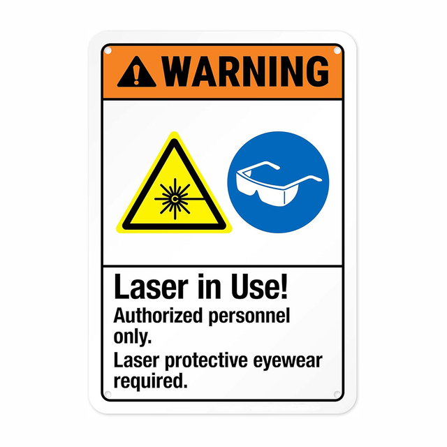 Laser in Use Authorized Personnel Only Laser Protective Eyewear Sign ANSI Warning Sign 10x7 Inches