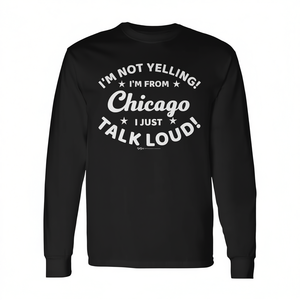 Camiseta de manga larga, no estoy gritando, soy de Chicago, solo hablo fuerte, ropa negra para hombre - Product Image 2