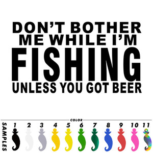 Non preoccuparti mentre pesca a <span class=keywords><strong>meno</strong></span> che tu non abbia birra adesivo Laser per auto decalcomania del vinile Car Truck Bumper Window Laptop Sticker Decor - Product Image 3