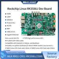 Carte de développement Linux MILIANKE MLK-RK01-CR01-RK3588/RK3588J Rockchip avec NPU 6TOPS et GPU Mali-G610 MP4 pour l'apprentissage IA et l'informatique de pointe