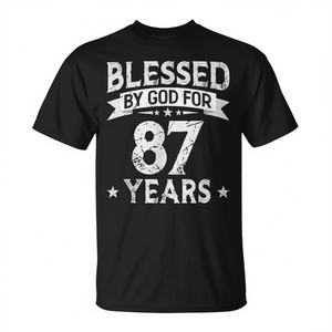 Camiseta Blessed By God For 87 Years, regalo del 87º cumpleaños para hombre - Product Image 2