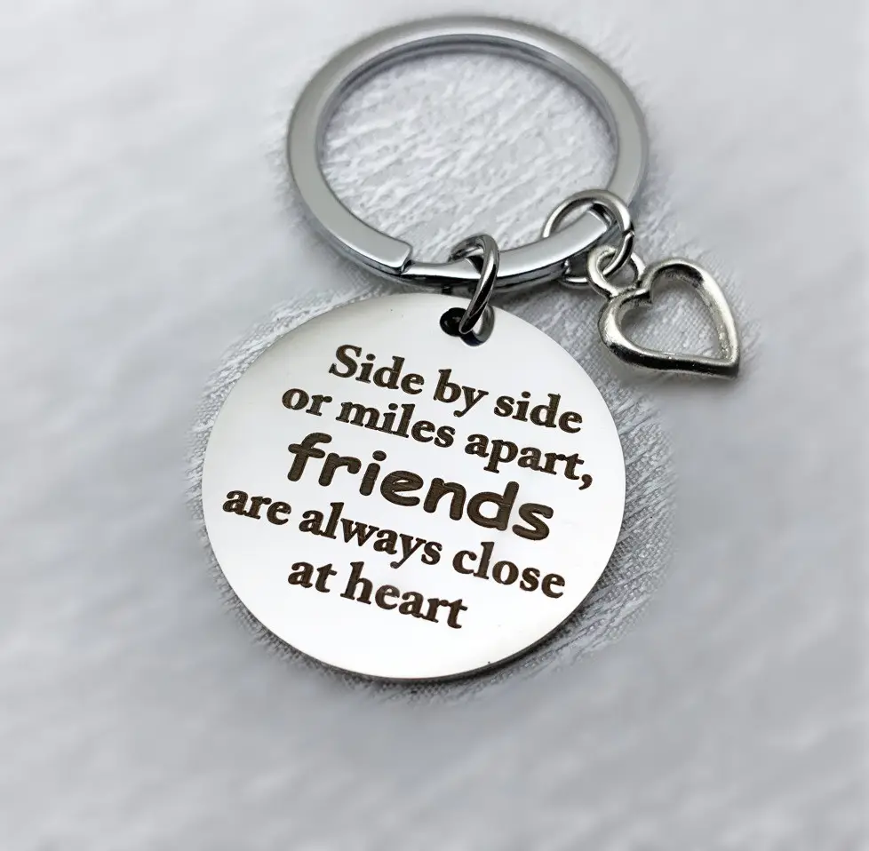side by side or miles apart friends are always close at heart keyring stainless steel disc keychain best friends gift