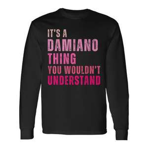 Camiseta vintage de manga larga Damiano: Es algo de Damiano que no entenderías. - Product Image 1