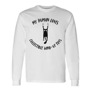 Camiseta de manga larga My Human Loves Collectible Wind Up Toys Cat Parent Hobby - Product Image 1