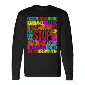 Camiseta de Manga Larga de Algodón para Adultos, con Estampado 'Stop Discrimination Ignorance Violence Hate Bullying Racism', Ropa Promocional de Concientización - Product Image 2