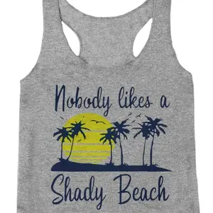 Nobody Likes A Shady Beach Letter Printed Tank Top Women Hawaii Graphic Tees Casual Racerback Sleeveless Summer T-shirts